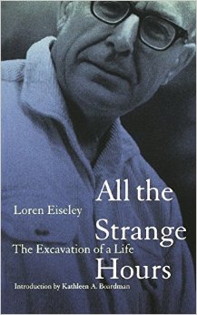 All the Strange Hours by Loren Eiseley, book cover on LorenEiseley.info